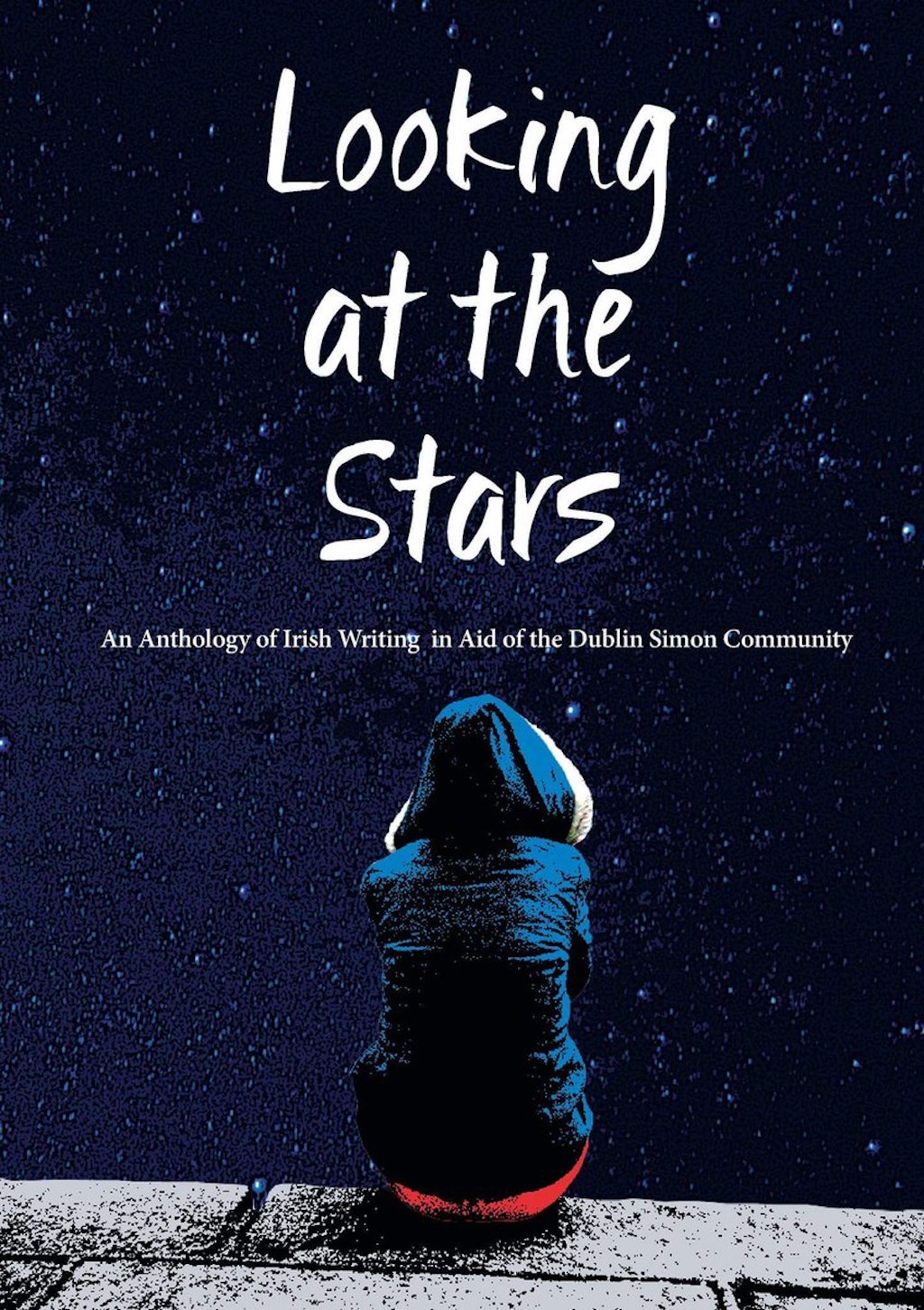 Looking At The Stars anthology | Courtesy of The Munster Literature Centre, Dublin UNESCO City of Literature, Poetry Ireland and The Irish Writers' Centre