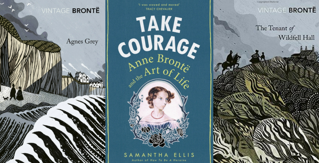 Center: The cover of Take Courage; flanked by the latest Vintage Classics editions of Agnes Grey and The Tenant of Wildfell Hall | Courtesy of Vintage