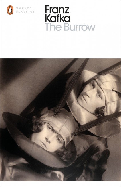 "The Burrow," and other stories, by Franz Kafka | Courtesy of Penguin Classics