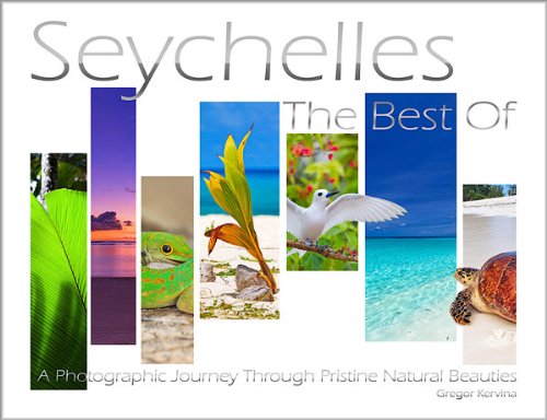 Seychelles, the best of by Gregor Kervina | ©Stella