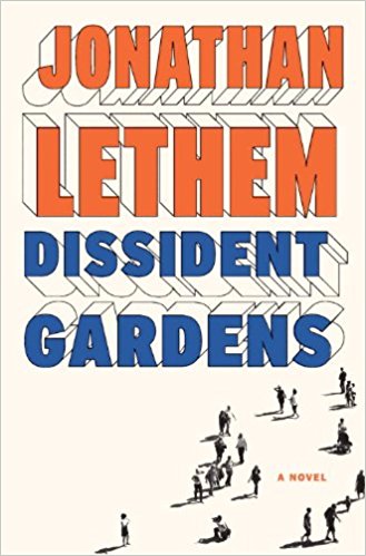 Dissident Gardens | © Doubleday